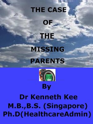 cover image of The Case of the Missing Parents